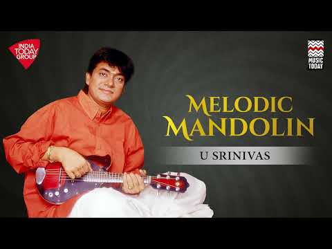 Melodic Mandolin | U Srinivas | Music Today
