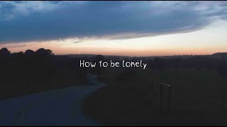 Download lagu Jake Scott - How To Be Lonely mp3