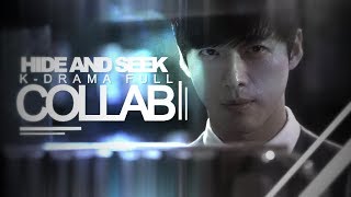 — hide and seek ;; k-drama full collab