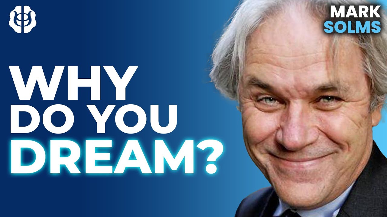 Mark Solms: How Do Dreams Relate To Consciousness? Why We Dream & The Felt Uncertainty Theory Mark Solms: How Do Dreams Relate To Consciousness? Why We Dream & The Felt Uncertainty Theory