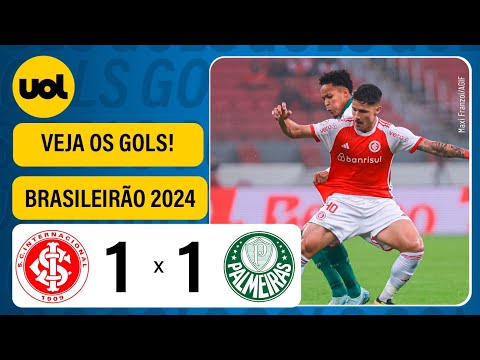 INTERNACIONAL 1 X 1 PALMEIRAS - BRASILEIRÃO 2024; VEJA OS GOLS
