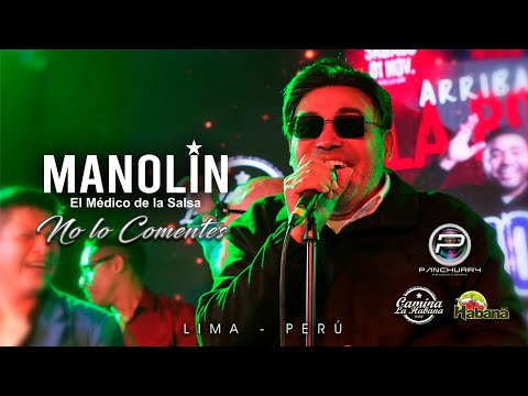 Don't Comment || Manolin "The Salsa Doctor" 🎼 Javier Prado Shopping Center / Lima - Peru 01/11/25