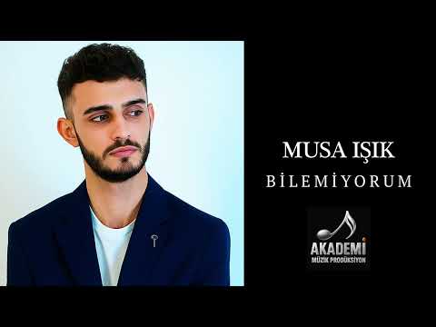 Musa Işık- Bilemiyorum (©2025 Akademi Müzik Prodüksiyon)
