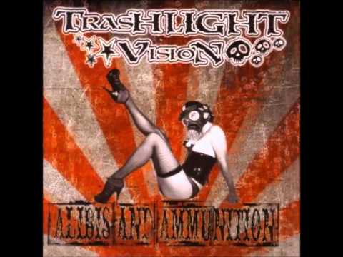 TrasHLight Vision - Sick One