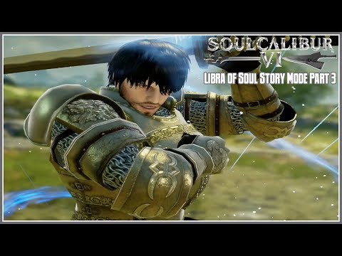 Soulcalibur VI - Libra of Soul Mission Mode Part 3