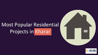 Residential Projects in Kharar | B-Desk Real Estate