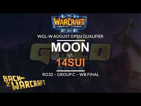 [WC3] WGL:W 2019 - August Open Ro16: [NE] Moon vs. 14Sui [HU] (Grp D - WB Final)