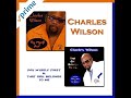 Charles Wilson - Lovemaking On My Mind