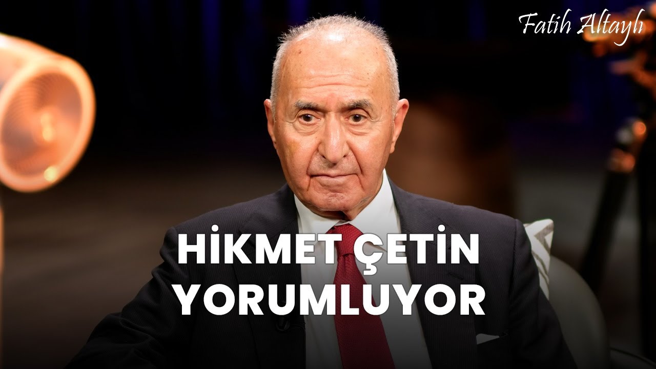 Fatih Altaylı YORUMLAYAMIYOR: "Barış" / CHP Eski Genel Başkanı Hikmet Çetin yorumluyor