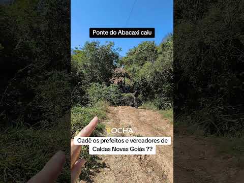 Cuidado ciclistas e cidadãos de Caldas Novas Goiás a ponte caiu , famosa do Abacaxi