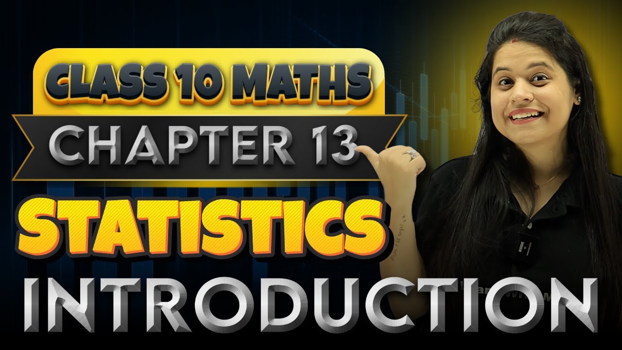 Statistics | Chapter 13 | Introduction | 