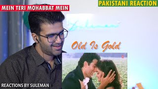 Pakistani Couple Reacts To Mein Teri Mohabbat Mein