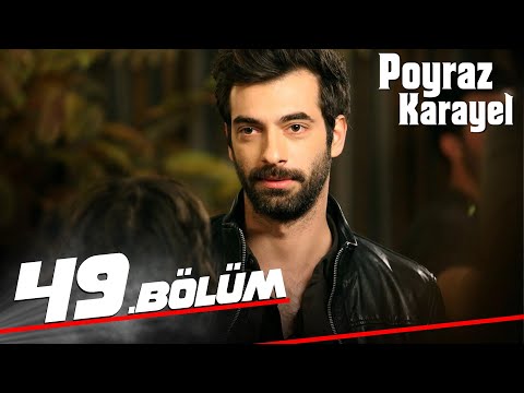 Poyraz Karayel 49. Bölüm - Full Bölüm