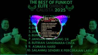 Download lagu THE BEST OF FUNKOT ELITE ‼️ OMBOL CALISTA 2025 mp3 Download lagu THE BEST OF FUNKOT ELITE ‼️ OMBOL CALISTA 2025 mp3