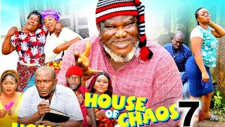 HOUSE OF CHAOS SEASON 7 - UGEZU J UGEZU, DIANA NYECHE, AMAECHI ANIEKWE 2025 LATEST NOLLYWOOD MOVIE
