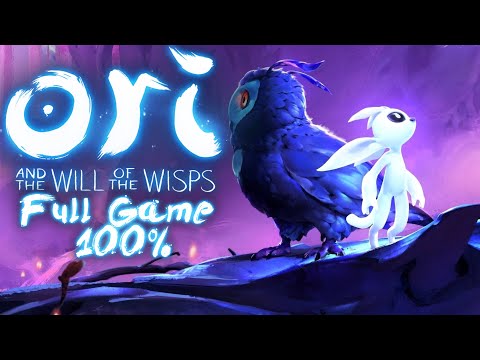 Ori and the Will of the Wisps | Longplay FULL GAME 100% Hard [HD] | No Commentary