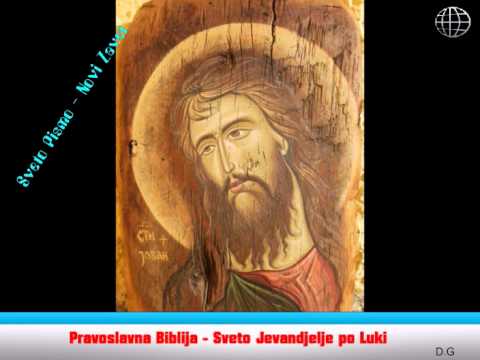 Sveto Evadelje po Luki