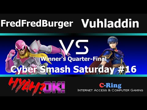 Cyber Smash Saturday #016 (Winner's) | Fred FredBurger VS. Vuhladdin