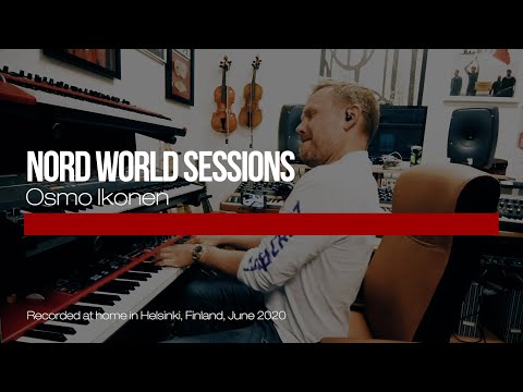 Thumbnail for Nord World Sessions: Osmo Ikonen by Osmo Ikonen