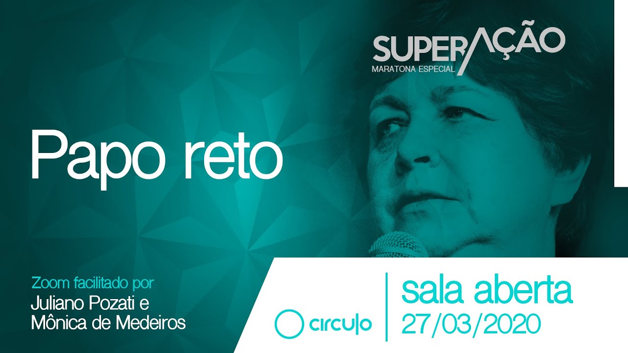 #SuperAção | Sala Aberta | 27.03.20 | Papo reto, com Mônica de Medeiros