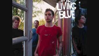 The Living Blue - Tell Me Leza