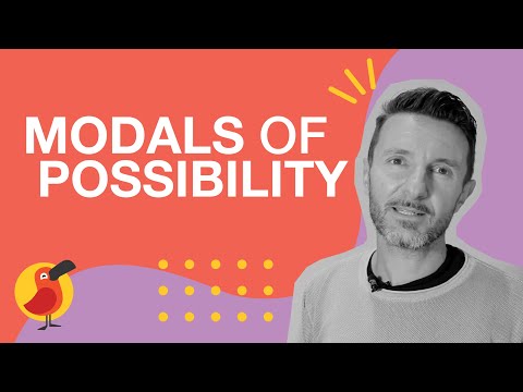 Modals of Possibility