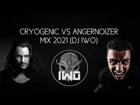 Cryogenic Vs Angernoizer Mix 2021 (DJ IWO)