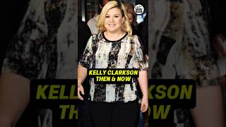 KELLY CLARKSON'S TRANSFORMATION THEN AND NOW