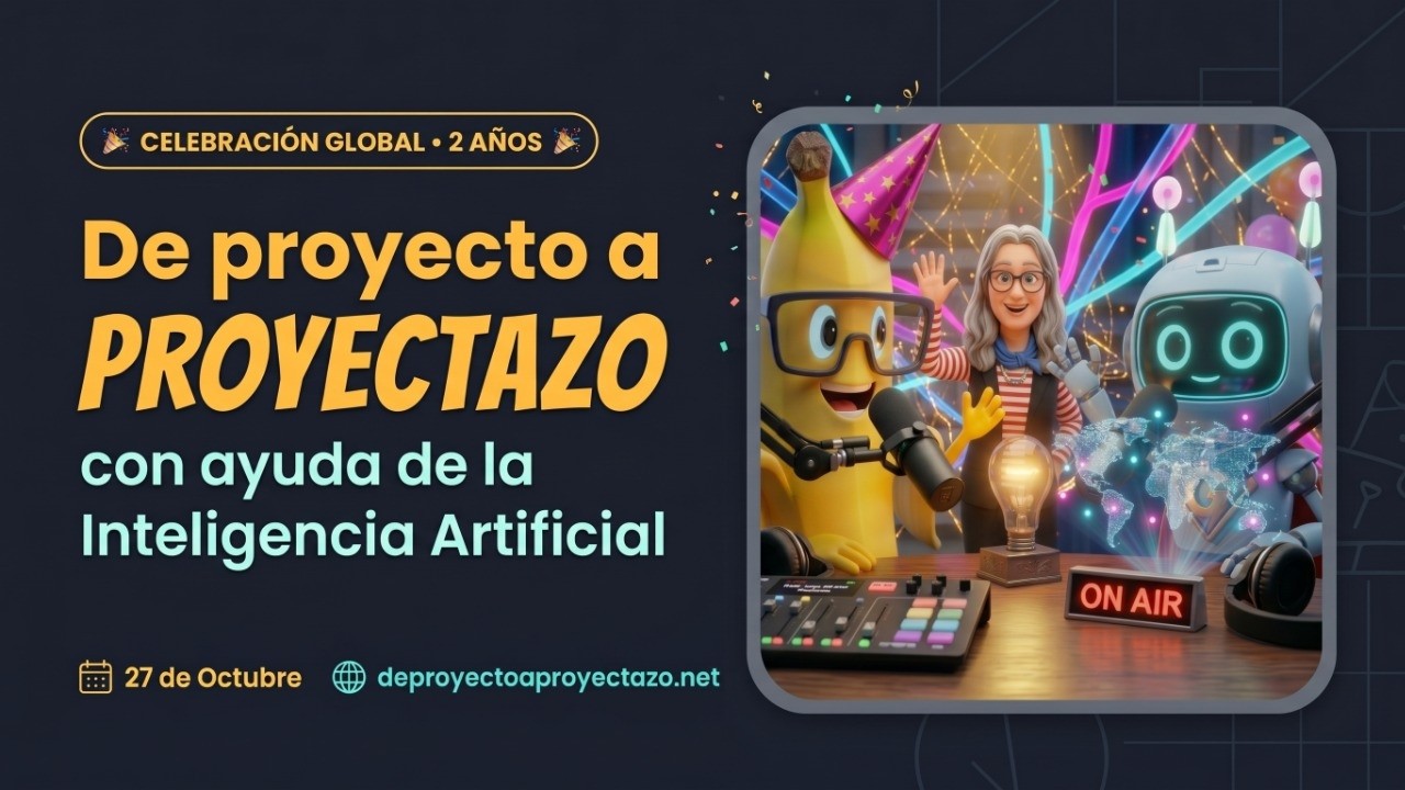 Celebración Cumpleaños De Proyecto a PROYECTAZO en YouTube