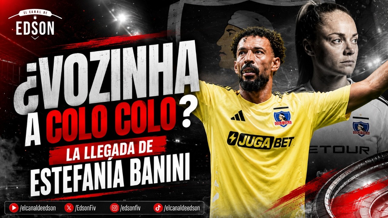 Vozinha a Colo Colo: el gran rumor del día y la llegada de Estefanía Banini al fútbol femenino albo