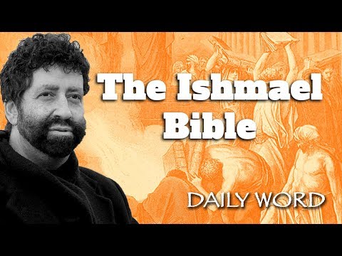 The Ishmael Bible [From THE DESSERT WARRIOR CREED I (Message 2246)]