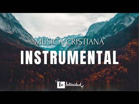 TOP de las MEJORES ALABANZAS - MIX ADORACIÓN para ORAR y MEDITAR - Instrumental Piano y Violín 🎻🎹
