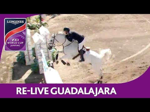 Re-Live | Guadalajara | Longines FEI World Cup™ Jumping 2016/17 NAL | 1,5m pres. by AUDI & Scappino