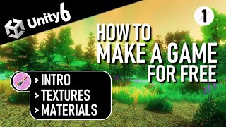 How To Make An Open World Game In Unity 6 | Part 1 | Beginners Tutorial
