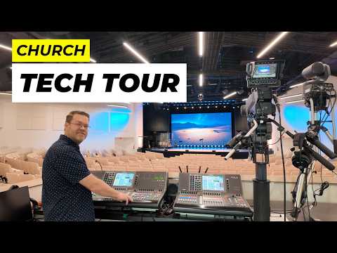 My New Church - TECH TOUR!