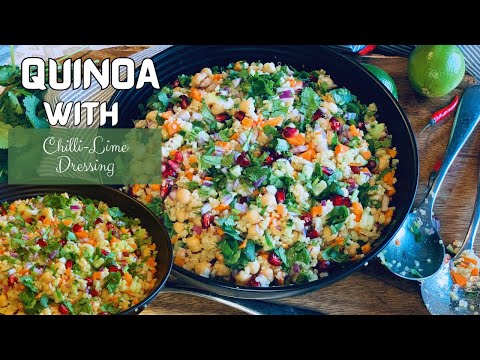 How to make the Perfect Fluffy Quinoa and the game-changing Chilli-Lime dressing #quinoasalad