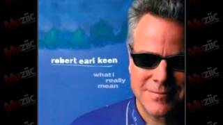 Robert Earl Keen, Jr. - Long Chain