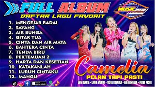 Download lagu FULL ALBUM TERBARU PALING JOS BANGET LAGUNYA BARENG TASYA ROSMALA - CAMELIA PELAN TAPI PASTI VOL 50 mp3