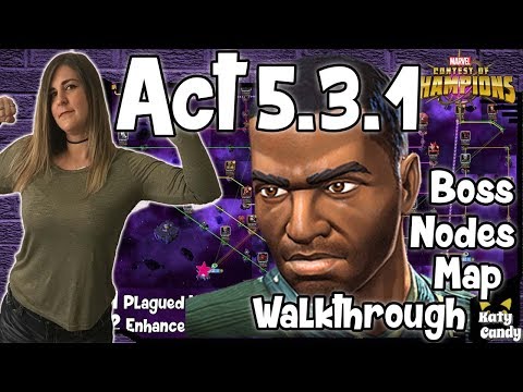 MCOC Act 5.3.1 | Game Begins Anew | Walk Through | 2019 | Marvel Contest of Champions