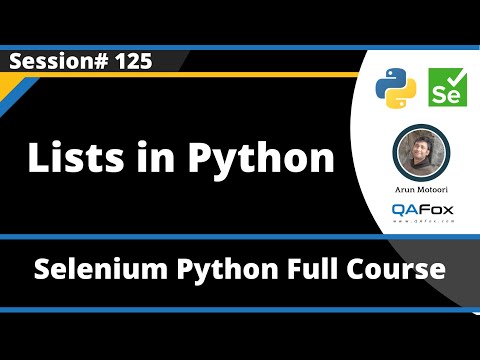 More About Lists In Python Selenium Python Session 125
