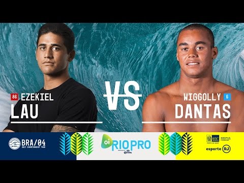 Ezekiel Lau vs. Wiggolly Dantas - Round Two, Heat 12 - Oi Rio Pro 2017