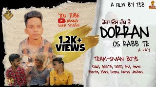 Dooran os rabb te A kay full song video latest punjabi song