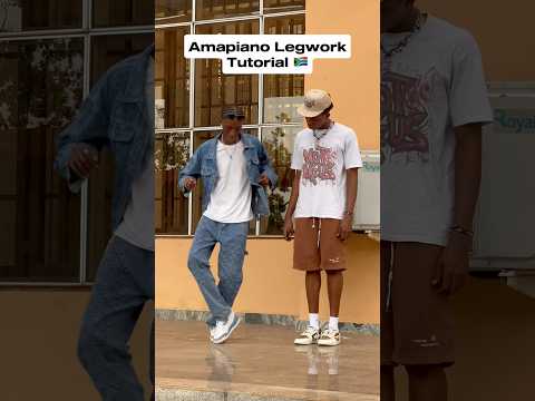 Amapiano legwork tutorial #amapiano #dance #tutorial