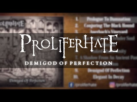 Proliferhate - Demigod Of Perfection (Full Album Stream) [Progressive Death Metal]