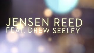 Jensen Reed (feat. Drew Seeley) - So You Know (Lyric Video)