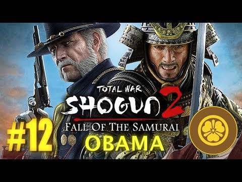 Fall of the Samurai - Shogun 2 -  Clan Obama #12