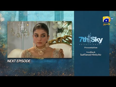 Kaffara Episode 52 Promo - Kaffara Episode 52 Teaser - 16th Sep 2024 Har Pal Geo