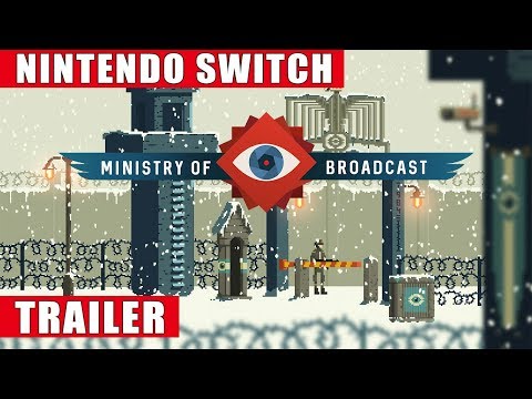Ministry of Broadcast - Nintendo Switch Trailer