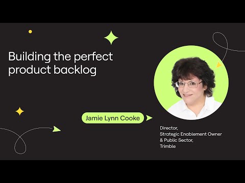 Building the perfect product backlog