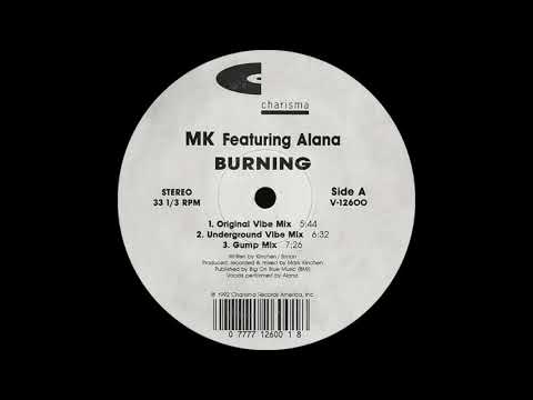 Mk ft Alana - Burning (Original Vibe Mix) Charisma Records 1992